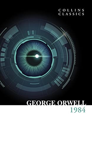 1984 Nineteen Eighty-Four - Collins Classics book cover