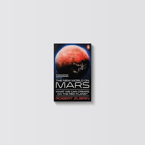 New World on Mars: What We Can Create on the Red Planet