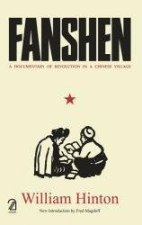 Fanshen: A Documentary of Revolution in a Chinese Village (Chinese and English Edition) book cover