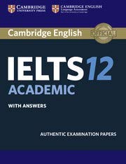 Cambridge IELTS 12 : Academic Students Book with Answers with (With A CD) book cover