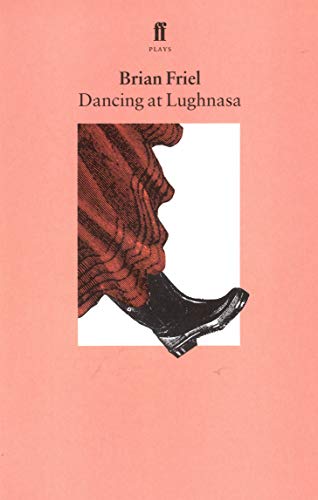 Dancing at Laughnasa: A Play book cover