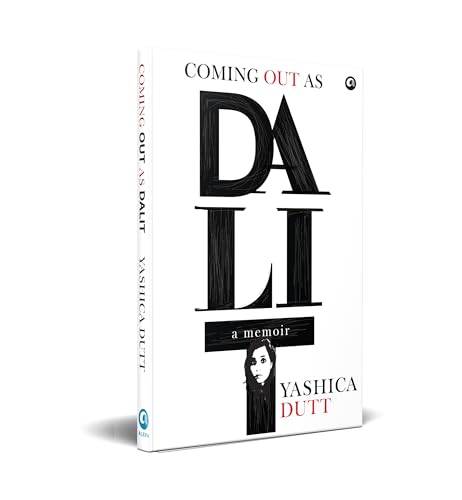 COMING OUT AS DALIT