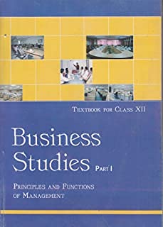 NCERT TEXTBOOK BUSINESS STUDIES PART I FOR CLASS- 12TH -12113 2025-26 Edition