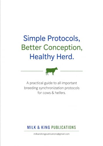 Cattle Synchronization Protocols Guide Book (dairy farm breeding series)
