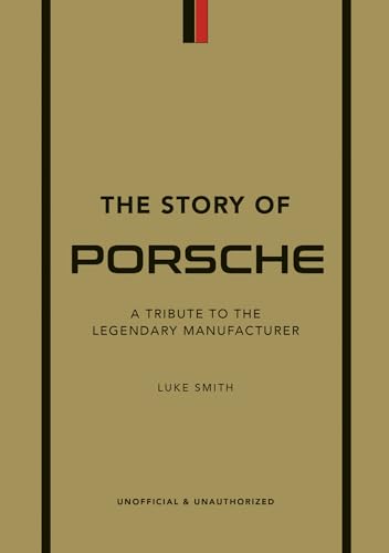 The Story Of Porsche