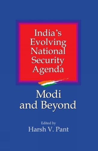 India’s Evolving National Security Agenda: Modi and Beyond  book cover