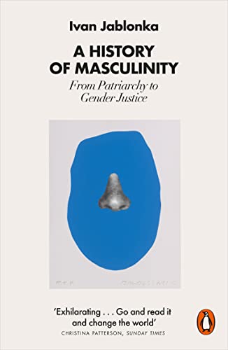A History of Masculinity book cover