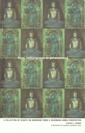 From Nothingness to Personhood: A Collection of Essays on Buddhism from a Vaishnava-Hindu Perspective book cover