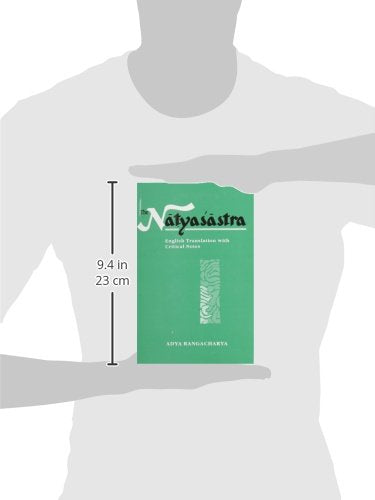 The Natyasastra: English Translations With Critical Notes