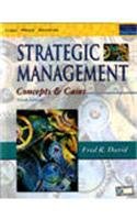Strategic Management: Concepts And Cases (Old Edition)