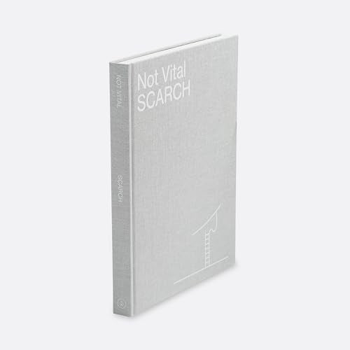 Not Vital: Scarch