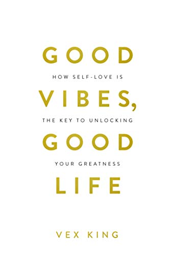 Good Vibes, Good Life (Limited Edition H book cover