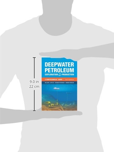 Deepwater Petroleum Exploration & Production: A Nontechnical Guide
