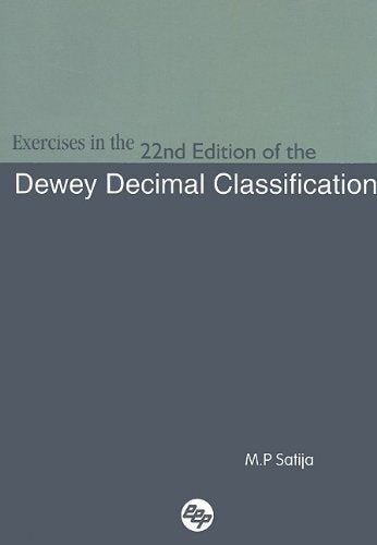 Exercises in the 22nd Edition of DDC
