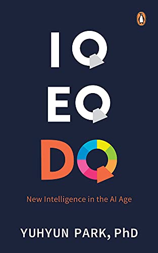 IQ, EQ and DQ: Digital DNA in the AI Age (Lead Title) book cover