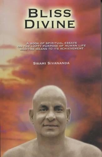 Bliss Divine [Hardcover] Swami Sivananda book cover