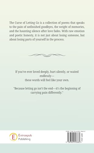 The Curse Of Letting Go - A Journey Through Silent Goodbyes