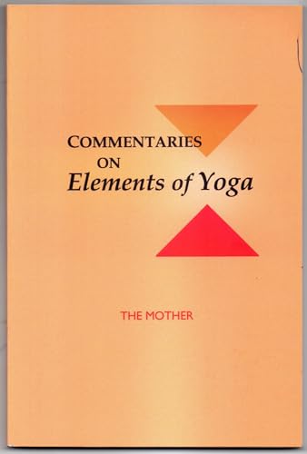Commentaries On Elements Of Yoga  book cover