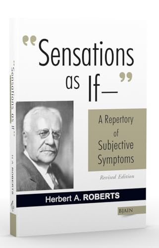 Sensations as If - A Repertory of Subjective Symptoms – Revised Edition