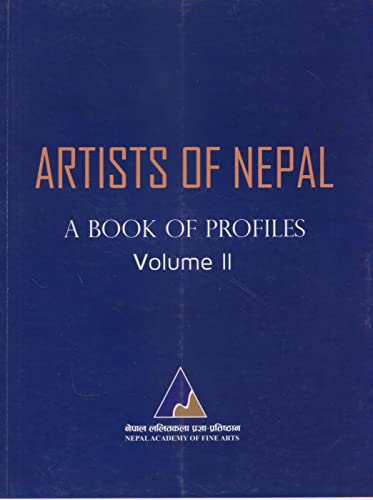 Artists of Nepal: A Book of Profiles Volume II book cover