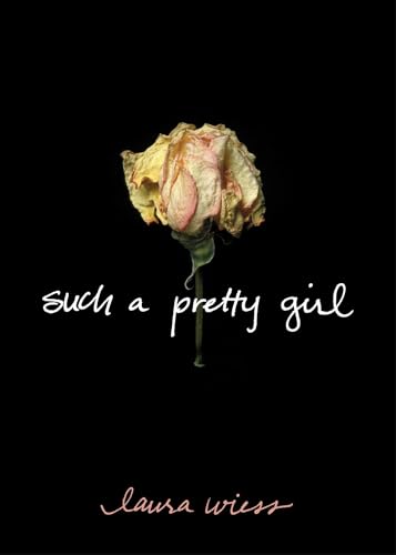 Such a Pretty Girl book cover