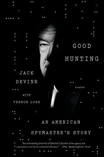 Good Hunting: An American Spymasters Story book cover
