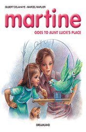 13. Martine Goes To Aunt Lucie's Place             book cover