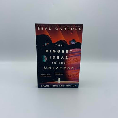 The Biggest Ideas in the Universe : Space, Time and Motion
