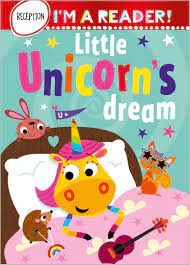 Im a Reader! Little Unicorns Dream (Reception: Ages 4+) book cover