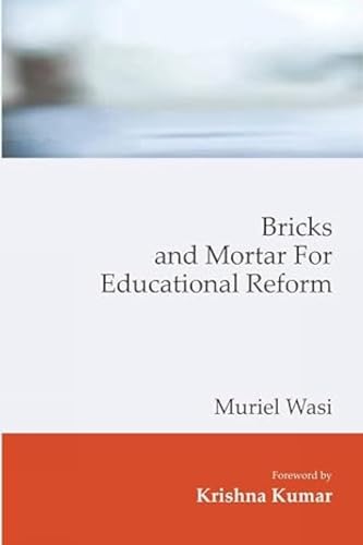 Bricks and Mortar for Educational Reform book cover