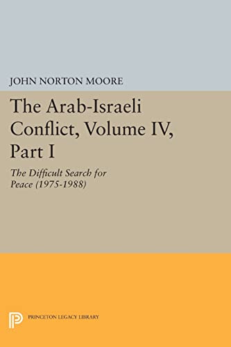 The Arab-Israeli Conflict, Volume Iv, Pa book cover