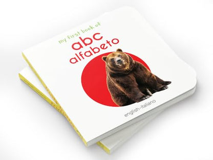My First Book of ABC - Alfabeto : My First English Italian Board Book (English - Italiano)