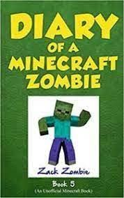 DIARY OF A MINECRAFT ZOMBIE #05: SCHOOL DAZE(PB EDITION) book cover