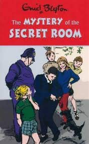 Blyton 3: Mystery of the Secret Room book cover