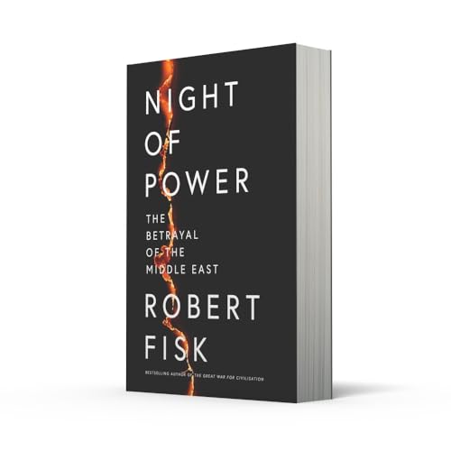 Night Of Power: The Betrayal Of The Middle East