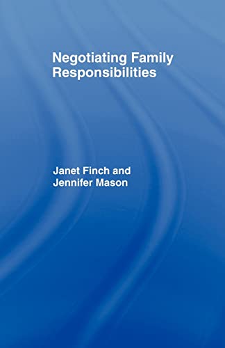 Negotiating Family Responsibilities book cover