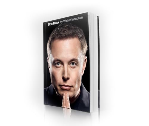 Elon Musk by Walter Isaacson