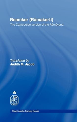 The Cambodian Version of the Ramayana: 45 (Royal Asiatic Society Books)