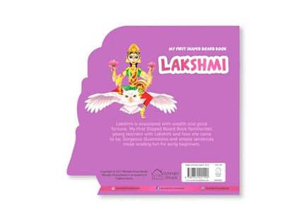 My First Shaped Board Book: Illustrated Goddess Laxmi Hindu Mythology Picture Book for Kids Age 2+ (Indian Gods and Goddesses)