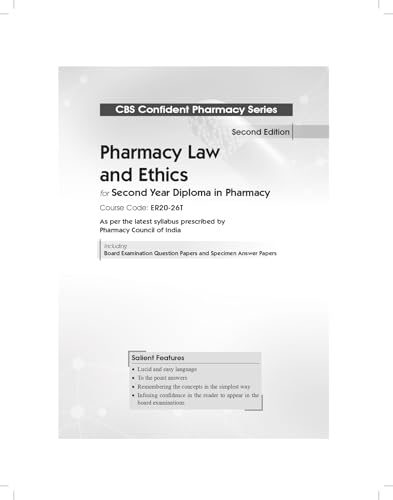 CBS Confident Pharmacy Series | Pharmacy Law and Ethics | for second Year Diploma in Pharmacy 2/e