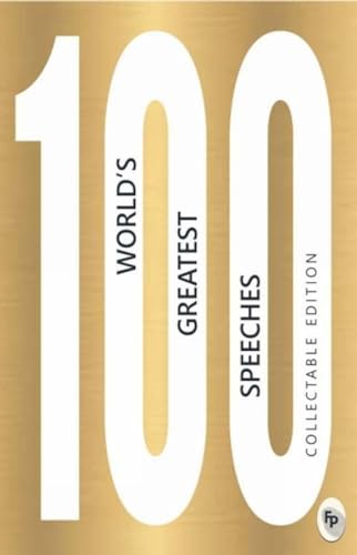 100 World’s Greatest Speeches : Collectable Edition book cover