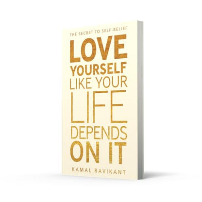 Love Yourself Like Your Life Depends On It
