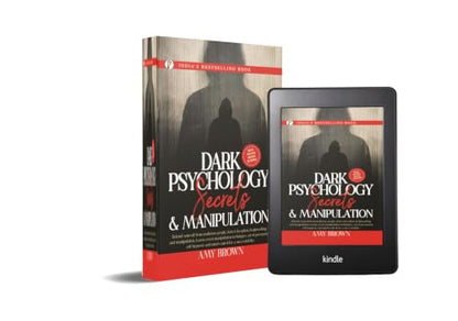 Dark Psychology : Secrets And Manipulation