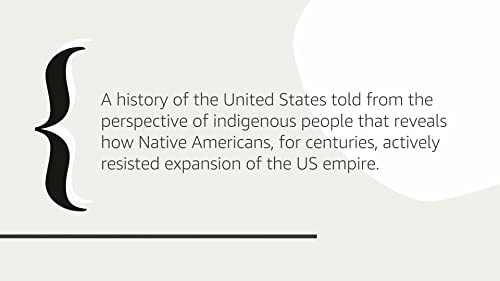 An Indigenous Peoples' History of the United States