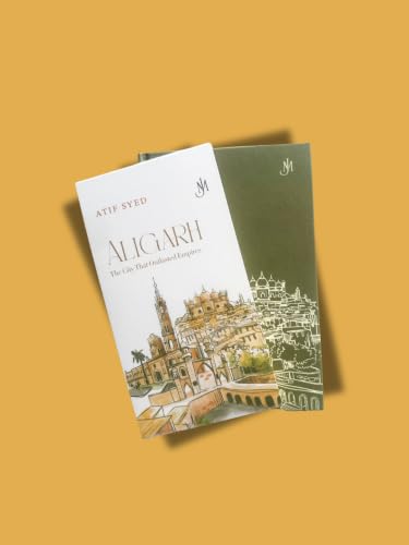 Aligarh: History of the City from Antiquity to Present Day