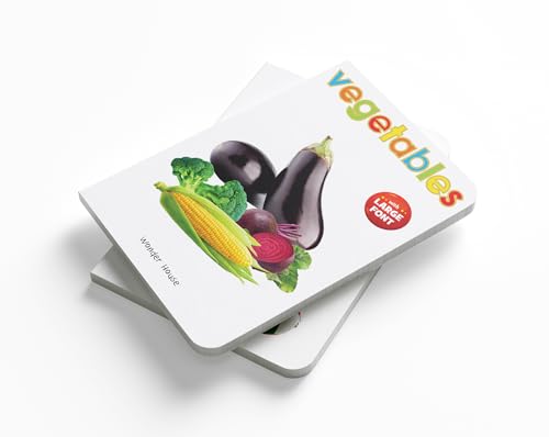 Vegetables | Large Font | Age 0–5 Years | Early Learning | Board Book For Kids | Vocabulary Building | Carrots | Potatoes | Tomatoes | Bright Pictures | Babies | Toddlers | Preschoolers | New Edition