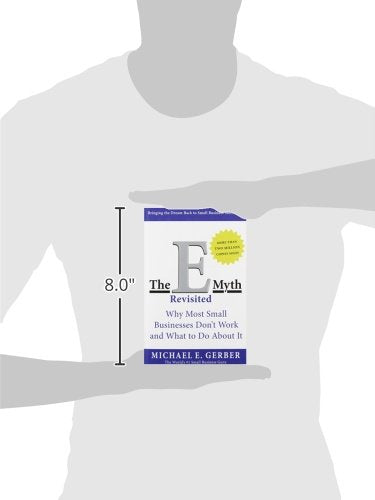 The E-Myth Revisited: A Guide to Starting a Business in a Productive and Successful Way