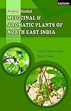 Highly Traded Medicinal and Aromatic Plants of North East India book cover