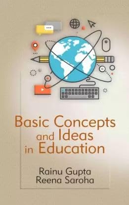 BASIC CONCEPTS AND IDEAS IN EDUCATION book cover
