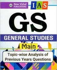 I.A.S. General Studies - Main (GS) Topic Wise Previous Years Papers (1979-2017) book cover